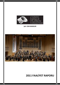 2011 faaliyet raporu - Türkiye Gençlik Filarmoni Orkestrası
