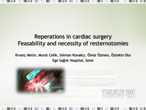 Reoperations in cardiac surgery: Feasability and necessity of re