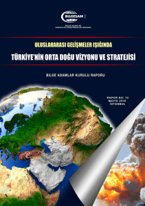 uluslararası gelişmeler ışığında türkiye`nin orta doğu