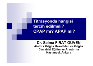 Otomatik CPAP`ların (APAP) Teknik Özellikleri ve Tedavi