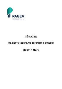 TÜRKİYE PLASTİK SEKTÖR İZLEME RAPORU 2017 / Mart