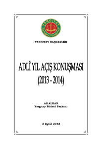 Yargıtay 1. Başkanı Sayın Ali ALKAN`ın 2013