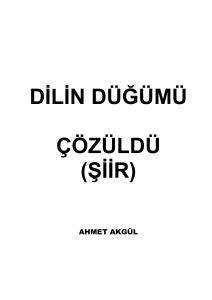 dilin düğümü - Ahmet AKGÜL