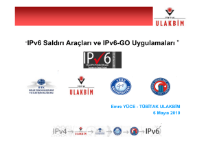 IPv6 Saldırı Araçları ve IPv6GO Uygulamaları