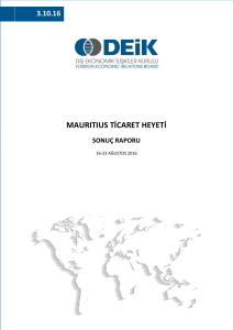 Mauritius Ticaret Heyeti Sonuç Raporu, 16-23 Ağustos 2016