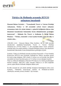 Türkiye ile Hollanda arasında JETCO anlaşması imzalandı