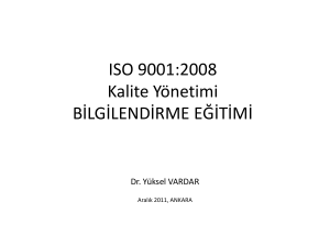 ISO 9001:2000 BİLİNÇLENDİRME EĞİTİMİ