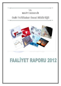 2012 Faaliyet Raporu - Gelir Politikaları Genel Müdürlüğü