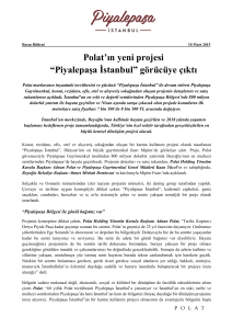Polat`ın yeni projesi “Piyalepaşa İstanbul” görücüye çıktı