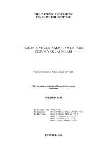 bulanık ve çok amaçlı oyunlara çözüm yaklaşımları