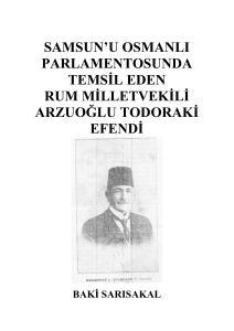 samsun`u osmanlı parlamentosunda temsil eden rum milletvekili
