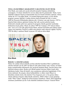 Tesla Elektrikli Arabasının Yaratıcısı: Elon Musk