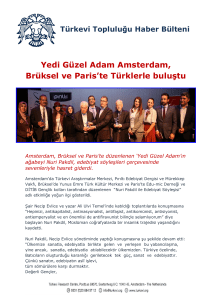 Yedi Güzel Adam Amsterdam, Brüksel ve Paris`te Türklerle buluştu