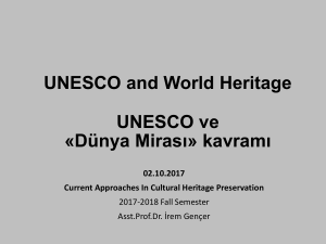 UNESCO ve «Dünya Mirası» kavramı
