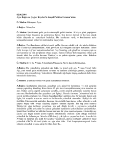 02.06.2004 Ayşe Buğra ve Çağlar Keyder`le Sosyal Politika Forumu