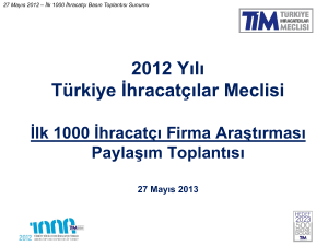 2008 yılı ihracat 1000 - Türkiye İhracatçılar Meclisi