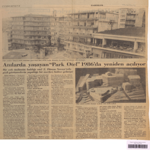 Anılarda yaşayan “Park Otel”1986`da yeniden açılıyor
