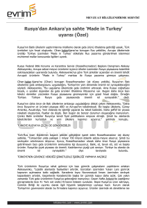 Rusya`dan Ankara`ya sahte `Made in Turkey` uyarısı (Özel)
