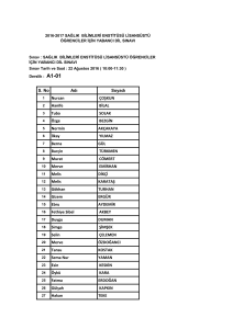 S. No Adı Soyadı Nurcan ÇOŞKUN Hanife BİLAL Tuba SOLAK Özge