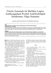 Üterin Anomali ile Birlikte Lupus Antikoagulant Pozitif Antifosfolipid