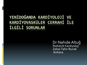 Yenidoğanda Kardiyoloji ve Kardiyovasküler Cerrahi ile İlgili Sorunlar