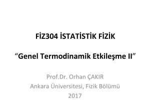 Genel Termodinamik Etkileşme II - Ankara Üniversitesi Açık Ders