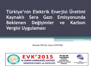 Türkiye`nin Elektrik Enerjisi Üretimi Kaynaklı Sera Gazı