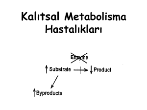 Kalıtsal Metabolisma Hastalıkları
