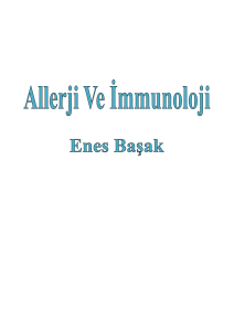 Enes Başak Allerji Ve İmmunoloji/1 - Tıp Notları