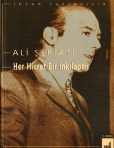 Her Hicret Bir İnkılaptır