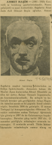 AHMET HAŞİM — (1885 - 1933) Kuv vetli iz bırakmış