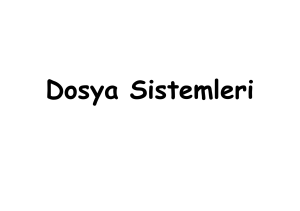 Microsoft PowerPoint - DOSYA S\335STEMLER\335