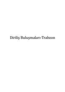 Diriliş Buluşmaları-Trabzon