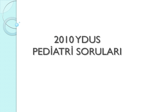 2010 ydus pediatri soruları - e