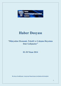 Haber Dosyası - Türkiye Tekstil Sanayii İşverenleri Sendikası
