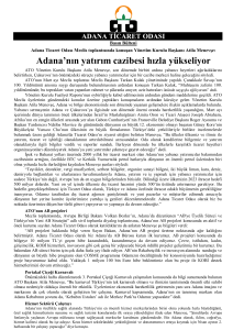 Adana`nın yatırım cazibesi hızla yükseliyor