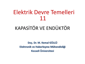 Kapasitör ve Endüktör - Kocaeli Üniversitesi
