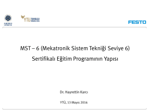 MST – 6 (Mekatronik Sistem Tekniği Seviye 6) Sertifikalı Eğitim