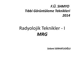 Radyolojik Teknikler - I MRG - E
