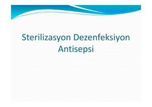 Sterilizasyon Dezenfeksiyon Antisepsi