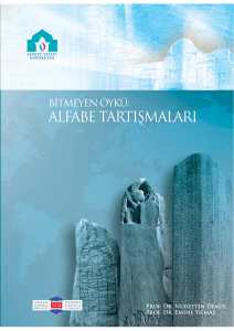 alfabe tartışmaları - türk tarihi araştırmaları