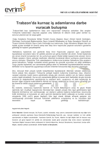 Trabzon`da kurnaz iş adamlarına darbe vuracak buluşma