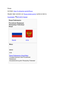 Rusya Federasyonu`nun Tarihçesi ve Genel Bilgiler