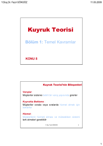 Kuyruk Teorisi - Ankara Üniversitesi Açık Ders Malzemeleri