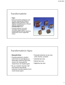 Transformatörler Transformatörün Yapısı