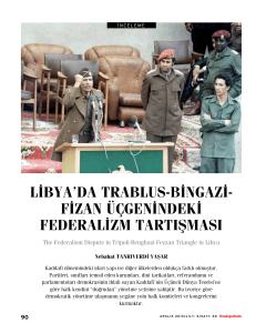 Libya`da TrabLus-bingazi- Fizan Üçgenindeki FederaLizm TarTışması