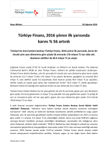 Türkiye Finans, 2016 yılının ilk yarısında karını % 56 artırdı