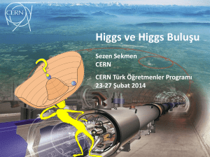 Higgs ve Higgs Buluşu