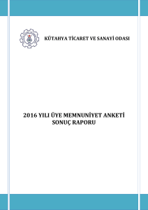 2016 yılı üye memnuniyet anketi sonuç raporu