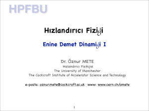 Enine Demet Dinamiği I HPFBU Hızlandırıcı Fiziği